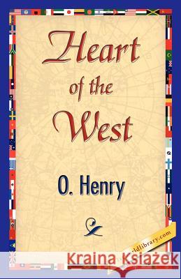 Heart of the West Henry O 9781421839936 1st World Library - książka