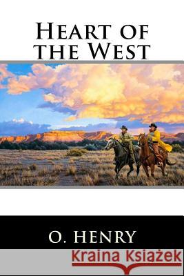 Heart of the West Henry O 9781515267744 Createspace - książka