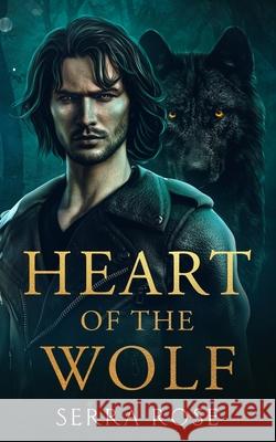 Heart of the Wolf Serra Rose 9781763844858 Serra Rose - książka