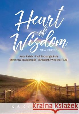 Heart Of Wisdom - New Edition Karen Wells 9781647539542 Urlink Print & Media, LLC - książka