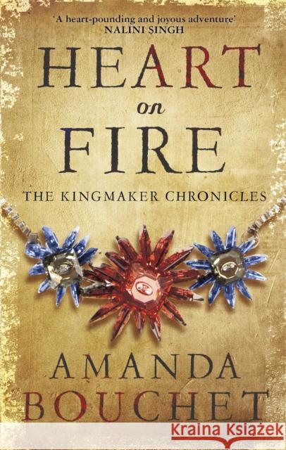 Heart on Fire: Enter a spellbinding world of romantic fantasy Amanda Bouchet 9780349412641 Little, Brown Book Group - książka