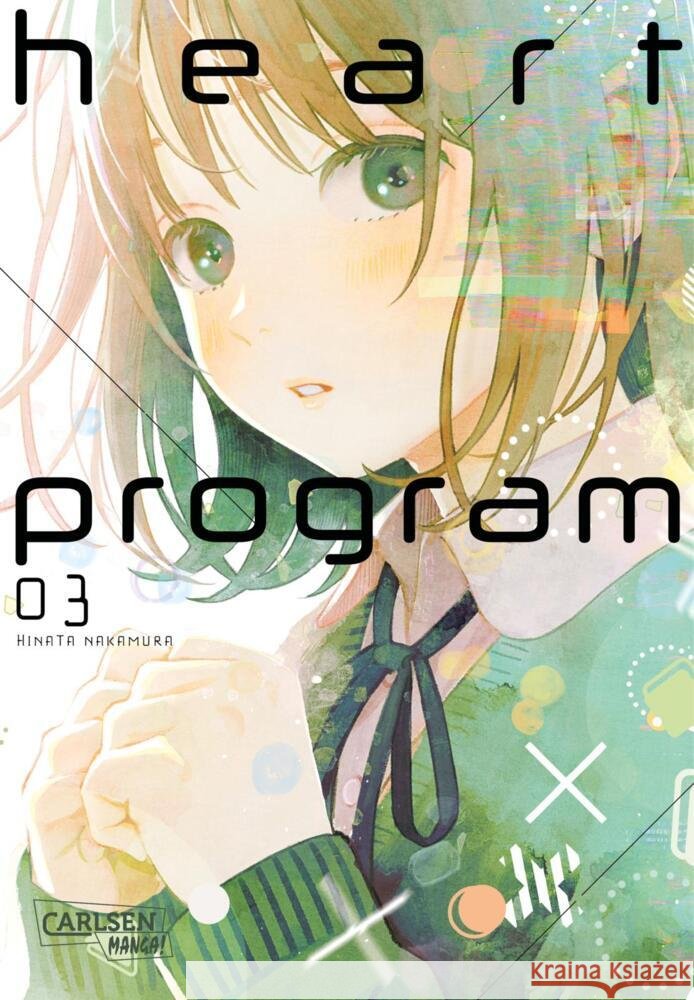 Heart Program 3 Nakamura, Hinata 9783551801630 Carlsen Manga - książka