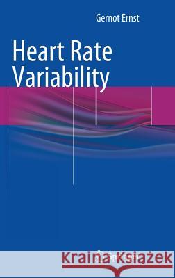 Heart Rate Variability Gernot Ernst 9781447143086 Springer - książka