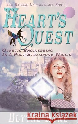 Heart's Quest Blythe Ayne 9781947151178 Emerson & Tilman, Publishers - książka