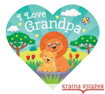 Heart-Shaped BB - I Love Grandpa Ashley Matthews Helen Graper 9781638542155 Kidsbooks Publishing - książka