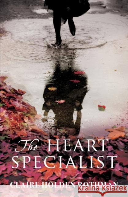 Heart Specialist Rothman, Claire Holden 9781851687947  - książka