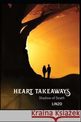 Heart Takeaways: Shadow of Death Linzo, Lila 9798507471171 Independently published - książka