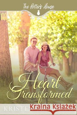 Heart Transformed Potter's Hous Kristen M. Fraser 9781728854724 Independently Published - książka