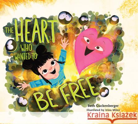 Heart Who Wanted to Be Free, The Beth Guckenberger 9780830785995 David C Cook - książka