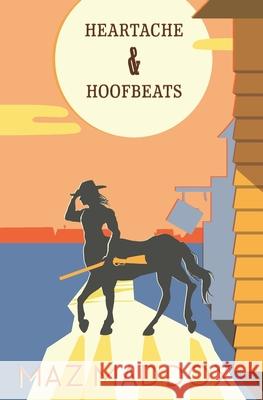 Heartache & Hoofbeats: Stallion Ridge # 1 Raven Max Maz Maddox 9781089403258 Independently Published - książka