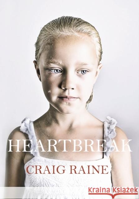 Heartbreak Craig Raine 9781848875111  - książka
