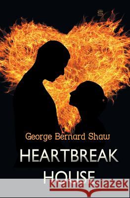 Heartbreak House George Bernard Shaw 9781787247949 Sovereign - książka