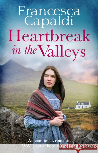 Heartbreak in the Valleys Francesca Capaldi   9781800323575 Canelo - książka