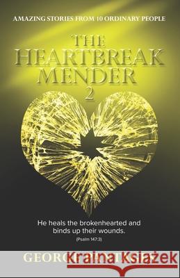 Heartbreak Mender 2 George Pantages 9780998953847 R. R. Bowker - książka