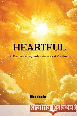 Heartful Rhodesia 9789370093027 Ukiyoto Publishing - książka