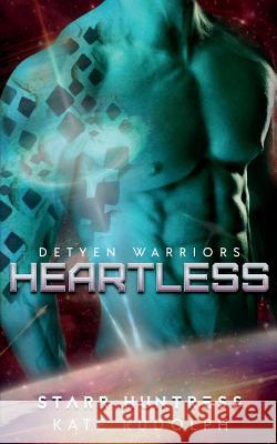 Heartless Kate Rudolph Starr Huntress 9781724451538 Createspace Independent Publishing Platform - książka