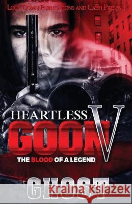 Heartless Goon 5 Ghost 9781952936814 Lock Down Publications - książka
