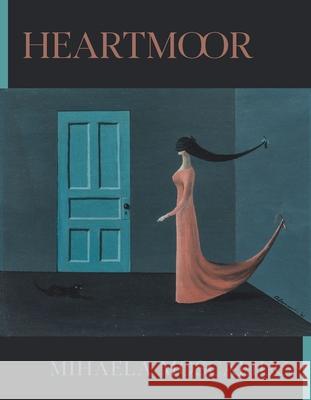 Heartmoor  9781949944808 Alice James Books - książka