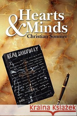 Hearts & Minds Christian Sonnier 9781436301367 Xlibris Corporation - książka