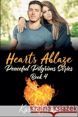 Hearts Ablaze Karen Wiesner 9798215000038 Writers Exchange E-Publishing - książka