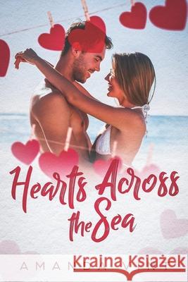Hearts Across the Sea Amanda Vint 9781520625683 Independently Published - książka