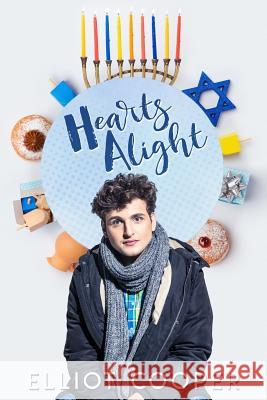 Hearts Alight Elliot Cooper 9781790628056 Independently Published - książka