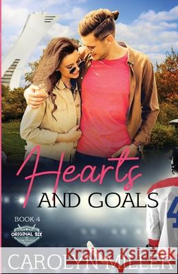 Hearts and Goals Carolyn Miller 9781922667120 Millamanna Press - książka