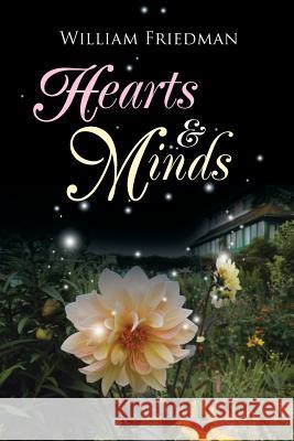 Hearts and Minds William Friedman 9781499064117 Xlibris Corporation - książka