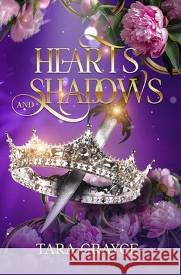 Hearts and Shadows Tara Grayce 9781943442737 Sword & Cross Publishing - książka