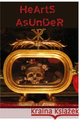 Hearts Asunder: A StarkLight Valentine's Anthology Stark, Tony 9781523805907 Createspace Independent Publishing Platform - książka