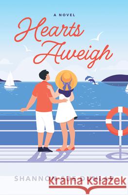 Hearts Aweigh Shannon Sue Dunlap 9781420527636 Thorndike Press Large Print - książka