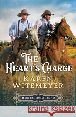 Heart's Charge Witemeyer, Karen 9780764239168 Bethany House Publishers - książka
