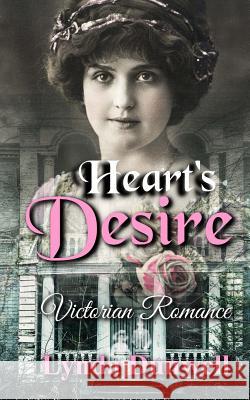 Heart's Desire: Victorian Romance Lynda Dunwell 9781910712085 Romantic Reads Publishing - książka