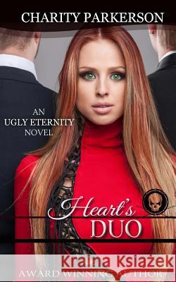 Heart's Duo Charity Parkerson 9781512012316 Createspace - książka