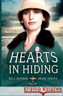 Hearts in Hiding Patty Smith Hall   9781088173978 IngramSpark - książka