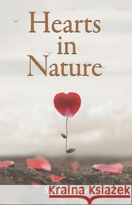 Hearts in Nature Sally Fine 9781968750152 Authors' Tranquility Press - książka