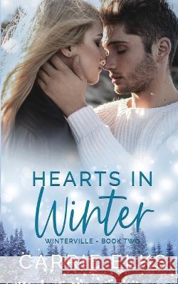 Hearts In Winter Carrie Elks 9781916516038 Tracy Smith - książka