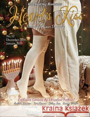 Heart's Kiss: Issue 12, December 2018-January 2019: Featuring Susan Donovan Susan Donovan, Debra Jess, Gracie Wilson 9781612424422 Heart's Nest Press - książka