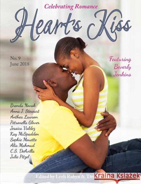 Heart's Kiss: Issue 9, June 2018: Featuring Beverly Jenkins Beverly Jenkins Anthea Lawson Brenda Novak 9781612424149 Heart's Nest Press - książka