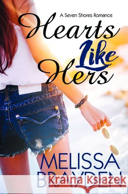 Hearts Like Hers Melissa Brayden 9781635550146 Bold Strokes Books - książka