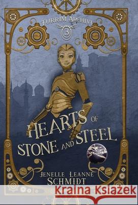 Hearts of Stone and Steel Jenelle Leanne Schmidt 9780988451261 Stormcave - książka