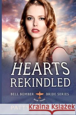 Hearts Rekindled Patty Smith Hall   9781088174135 IngramSpark - książka