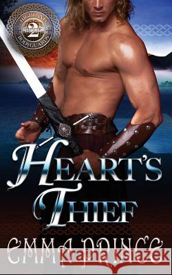 Heart's Thief (Highland Bodyguards, Book 2) Emma Prince 9781539108542 Createspace Independent Publishing Platform - książka