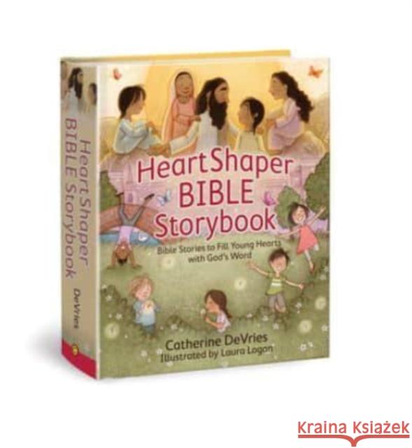 Heartshaper Bible Storybook: Bible Stories to Fill Young Hearts with God's Word Catherine DeVries 9780781412735 David C. Cook - książka