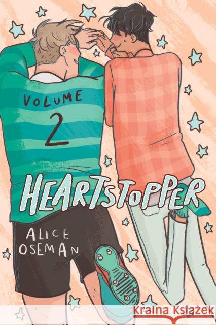 Heartstopper #2: A Graphic Novel: Volume 2 Oseman, Alice 9781338617474 Graphix - książka