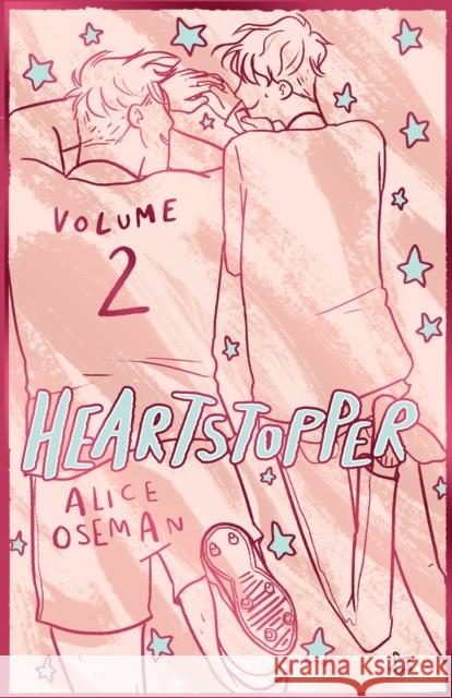 Heartstopper Volume 2: The bestselling graphic novel, now on Netflix! Alice Oseman 9781444972443 Hachette Children's Group - książka