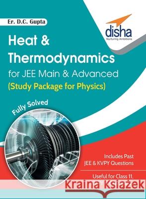 Heat & Thermodynamics for JEE Main & Advanced (Study Package for Physics) D. C. E 9789386320063 Disha Publication - książka