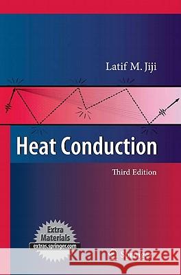 Heat Conduction Latif M. Jiji 9783642012662 Springer - książka