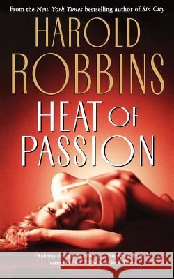 Heat of Passion Harold Robbins 9780765337016 Forge - książka