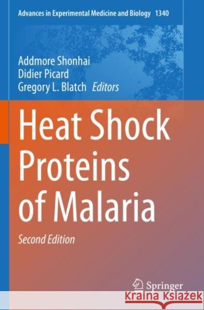 Heat Shock Proteins of Malaria  9783030783990 Springer International Publishing - książka